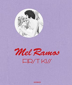 portada Mel Ramos: First Kiss