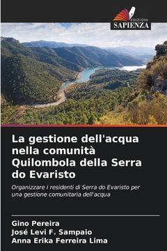 portada La gestione dell'acqua nella comunità Quilombola della Serra do Evaristo (en Italiano)