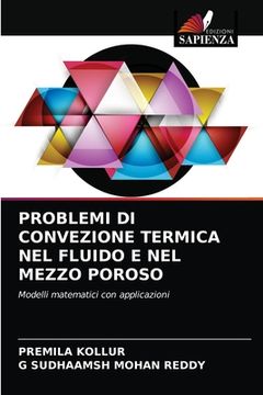 portada Problemi Di Convezione Termica Nel Fluido E Nel Mezzo Poroso (en Italiano)