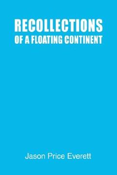 portada recollections of a floating continent (en Inglés)