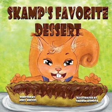 portada Skamp's Favorite Dessert (en Inglés)