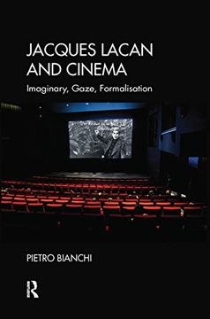 portada Jacques Lacan and Cinema: Imaginary, Gaze, Formalisation 
