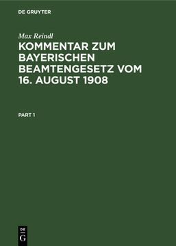 portada Kommentar Zum Bayerischen Beamtengesetz Vom 16. August 1908 (en Alemán)