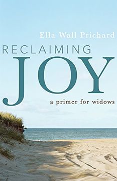 portada Reclaiming Joy: A Primer for Widows (en Inglés)