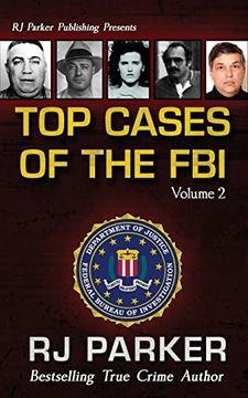 portada Top Cases of the fbi - Vol. Ii (Notorious fbi Cases) (en Inglés)