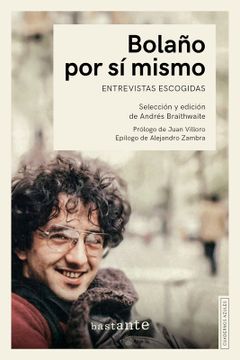 portada Bolaño por sí Mismo (in Spanish)