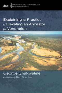 portada Explaining the Practice of Elevating an Ancestor for Veneration (in English)