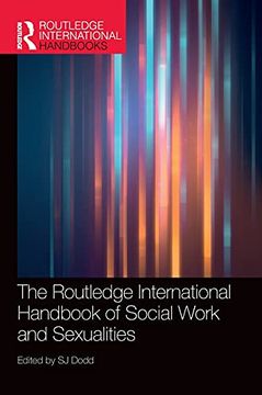 portada The Routledge International Handbook of Social Work and Sexualities (en Inglés)