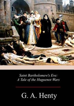 portada Saint Bartholomew's Eve (in English)