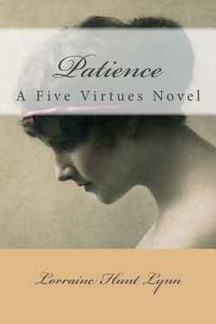 portada Patience: A Five Virtues Novel (in English)