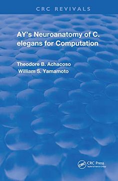 portada Ay's Neuroanatomy of c. Elegans for Computation (Routledge Revivals) (en Inglés)