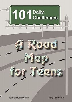portada 101 daily challenges for teens - a road map for teens