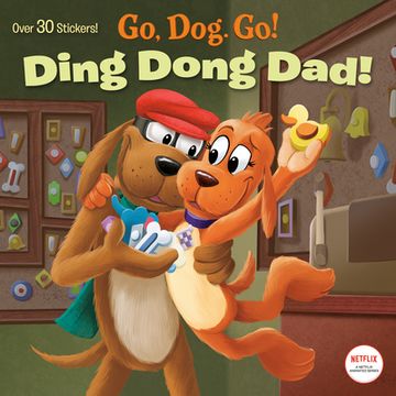 portada Ding Dong Dad! (Netflix: Go, Dog. Go! ) (Pictureback(R)) (en Inglés)