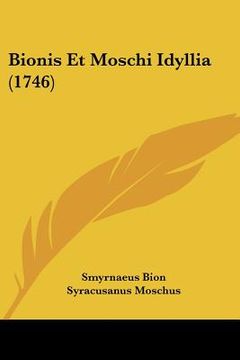 portada Bionis Et Moschi Idyllia (1746) (en Latin)