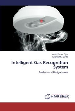 portada Intelligent gas Recognition System: Analysis and Design Issues (en Inglés)