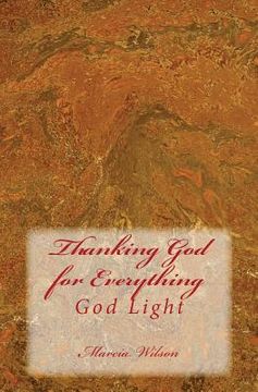 portada Thanking God for Everything: God Light (en Inglés)