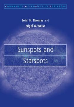 portada Sunspots and Starspots Paperback (Cambridge Astrophysics) (en Inglés)
