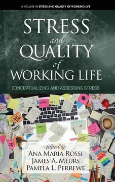 portada Stress and Quality of Working Life: Conceptualizing and Assessing Stress (hc) (en Inglés)