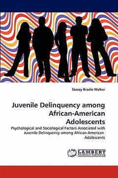 portada juvenile delinquency among african-american adolescents (en Inglés)