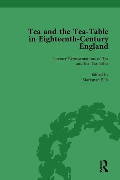 portada Tea and the Tea-Table in Eighteenth-Century England Vol 1 (in English)