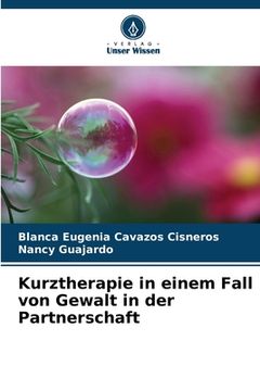 portada Kurztherapie in einem Fall von Gewalt in der Partnerschaft (in German)