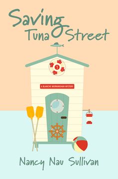 portada Saving Tuna Street: A Blanche Murninghan Mystery (in English)