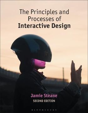 portada The Principles and Processes of Interactive Design (en Inglés)