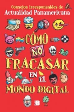 portada Cómo no fracasar en el mundo digital (in Spanish)