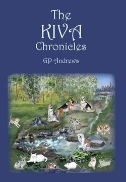 portada The Kiva Chronicles-Volume 1 (en Inglés)