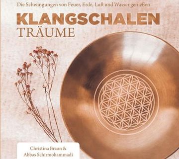 portada Klangschalen-Träume: Die Schwingungen von Feuer, Erde, Luft und Wasser Genießen (en Alemán)