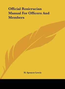 portada official rosicrucian manual for officers and members