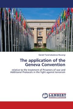 portada The application of the Geneva Convention (en Inglés)