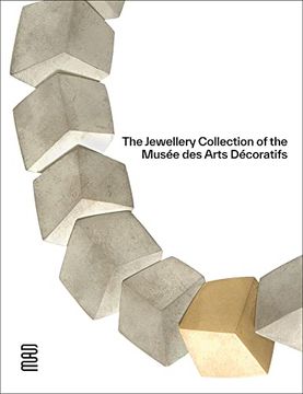 portada The Jewellery Collection at the Musée Des Arts Décoratifs (en Inglés)