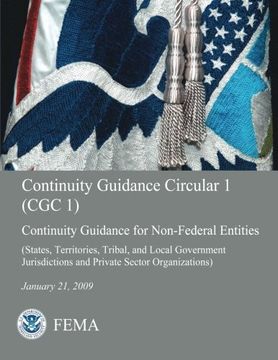 portada Continuity Guidance Circular 1 (CGC 1): Continuity Guidance for Non-Federal Entities (States, Territories, Tribal, and Local Government Jurisdictions and Private Sector Organizations)