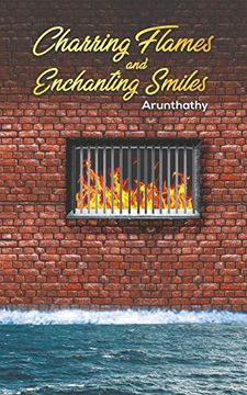 portada Charring Flames and Enchanting Smiles (en Inglés)