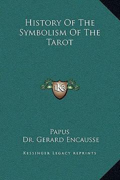 portada history of the symbolism of the tarot (en Inglés)