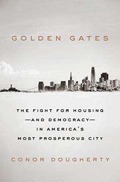 portada Golden Gates: Fighting for Housing in America (in English)