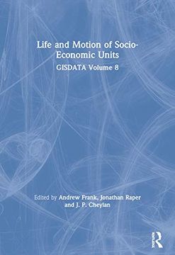 portada Life and Motion of Socio-Economic Units (Gisdata Volume 8) (en Inglés)