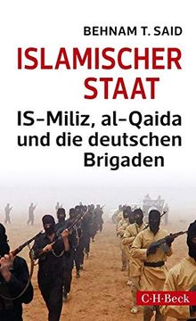 portada Islamischer Staat: Is-Miliz, Al-Qaida und die Deutschen Brigaden (in German)