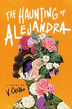 portada The Haunting of Alejandra: A Novel (en Inglés)