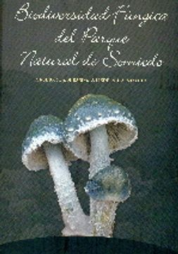 portada Biodiversidad fungica del parque natural de somiedo (in Spanish)