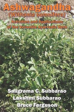 portada Ashwagandha (Withania somnifera): Activities and Applications of the Versatile Ayurvedic Herb (en Inglés)