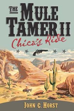 portada the mule tamer ii, chica's ride (en Inglés)