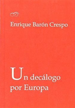 portada Un Decálogo Por Europa (in Spanish)