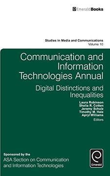 portada Communication and Information Technologies Annual: Digital Distinctions and Inequalities (Studies in Media and Communications)