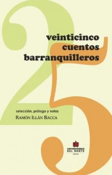 portada Veinticinco Cuentos Barranquilleros (in Spanish)
