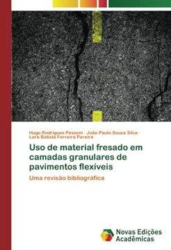 portada Uso de Material Fresado em Camadas Granulares de Pavimentos Flexíveis: Uma Revisão Bibliográfica (en Portugués)