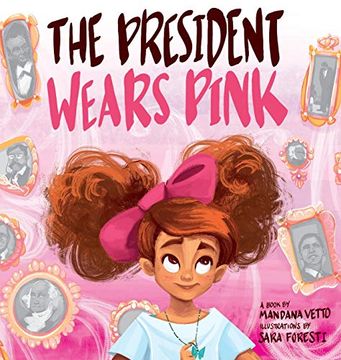 portada The President Wears Pink (en Inglés)