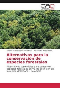 portada Alternativas para la conservación de especies forestales (in Spanish)