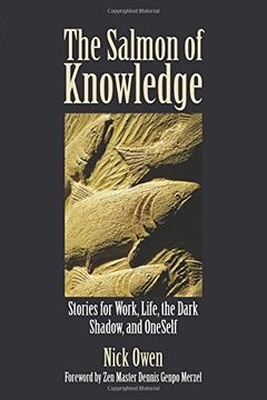 portada The Salmon of Knowledge: Stories for Work, Life, the Dark Shadow, and Oneself: Stories for Work, Life and Oneself (in English)